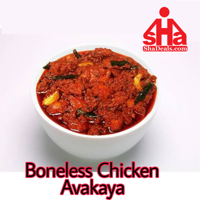 Bone Less Chicken Avakaya [500 Gms]